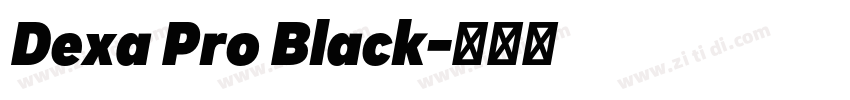 Dexa Pro Black字体转换